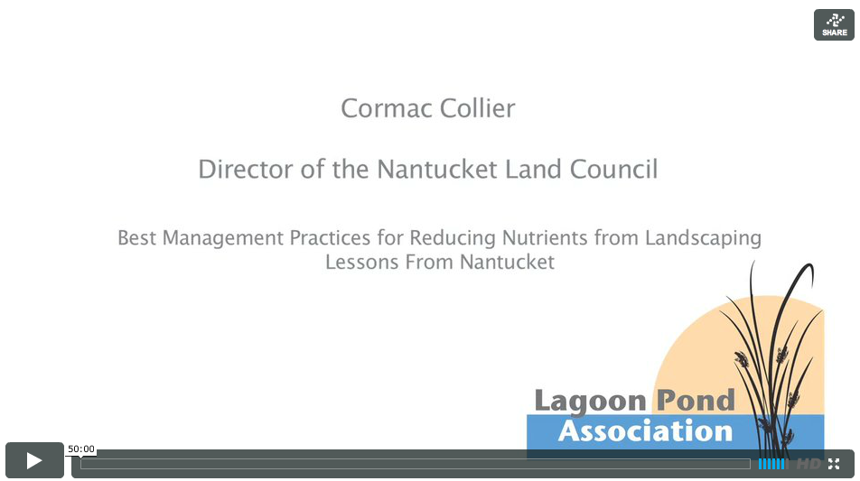  Lagoon Pond Association - Cormac Collier; Best Management Practices For Reducing Nutrients From Landscaping